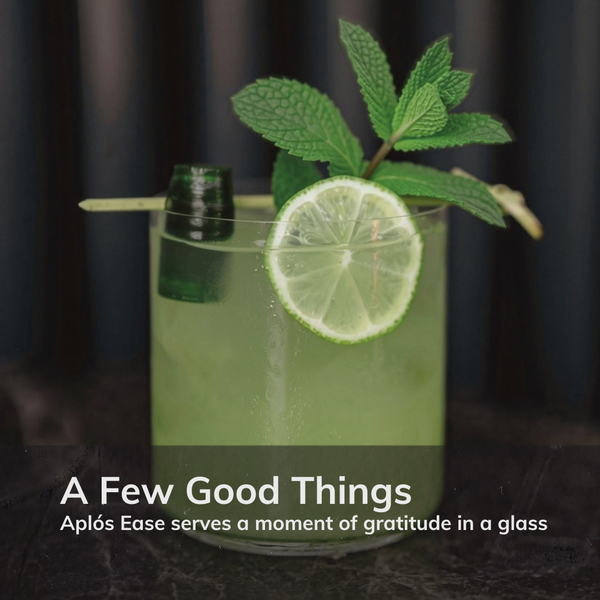 A Few Good Things cucumber, lime, and mint cocktail made with Aplós Ease.